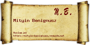 Mityin Benignusz névjegykártya